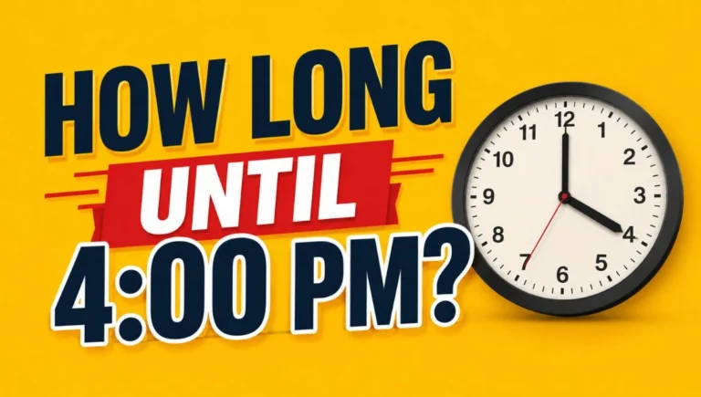 How Long Until 4:00 PM?