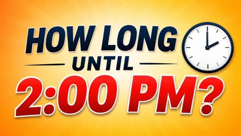 How Long Until 2:00 PM?