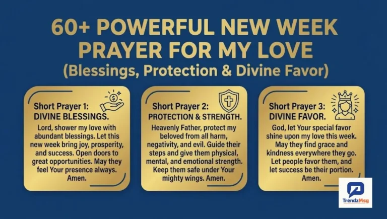  60+ Powerful New Week Prayer For My Love (Blessings, Protection & Divine Favor)
