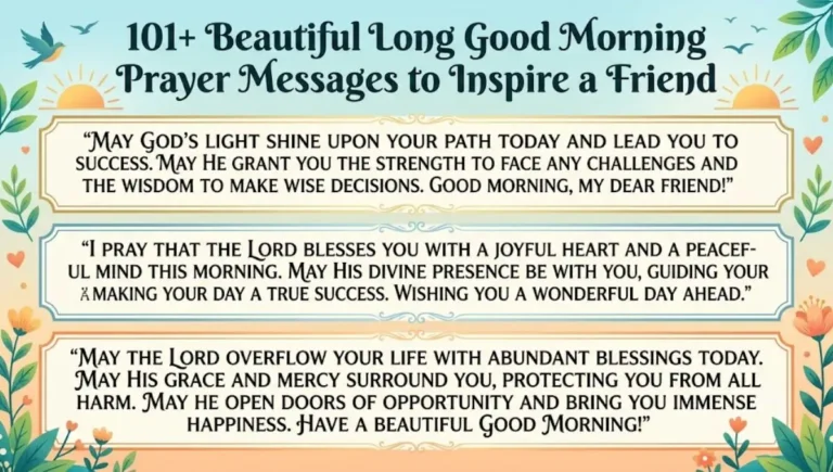 101+ Beautiful Long Good Morning Prayer Messages to Inspire a Friend