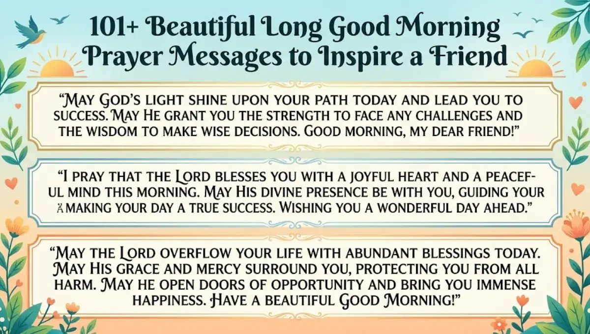 101+ Beautiful Long Good Morning Prayer Messages to Inspire a Friend