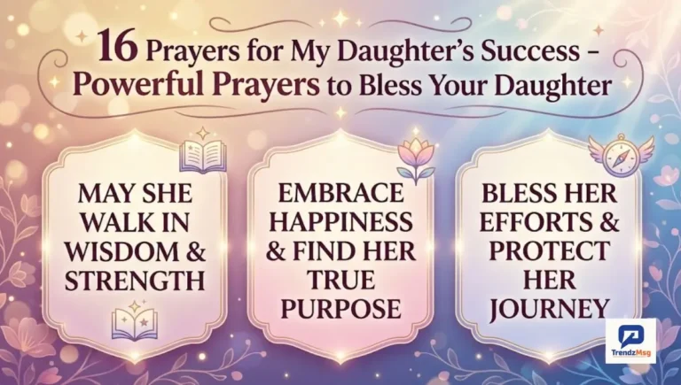16 Prayers for My Daughter Success - Powerful Prayers to Bless Your Daughter