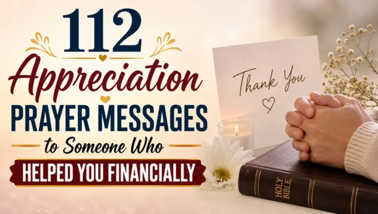 112 Appreciation Prayer Messages to Someone Who Helped You Financially